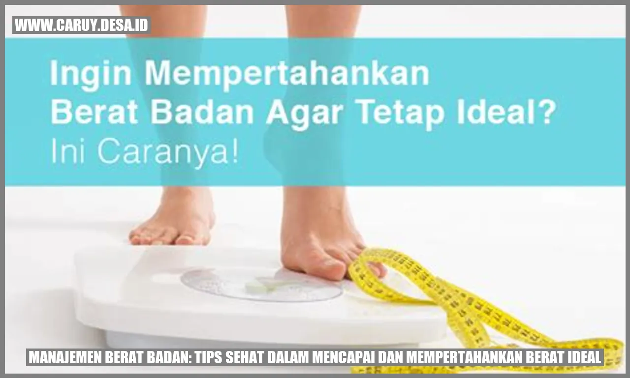 Tips Menjaga Berat Badan Ideal dengan Pola Makan Sehat